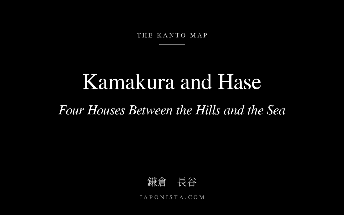 Black cover plate with white serif title: Kamakura and Hase: Four Houses Between the Hills and the Sea