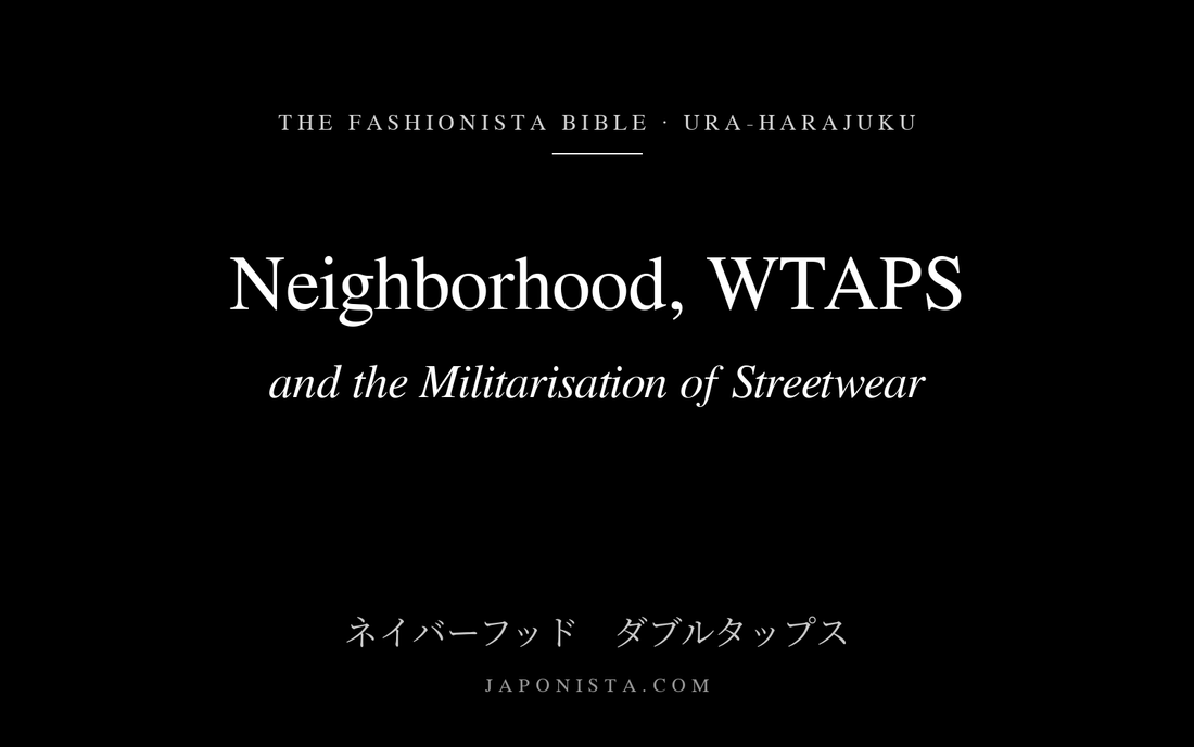 Black cover plate with white serif title: Neighborhood, WTAPS and the Militarisation of Streetwear