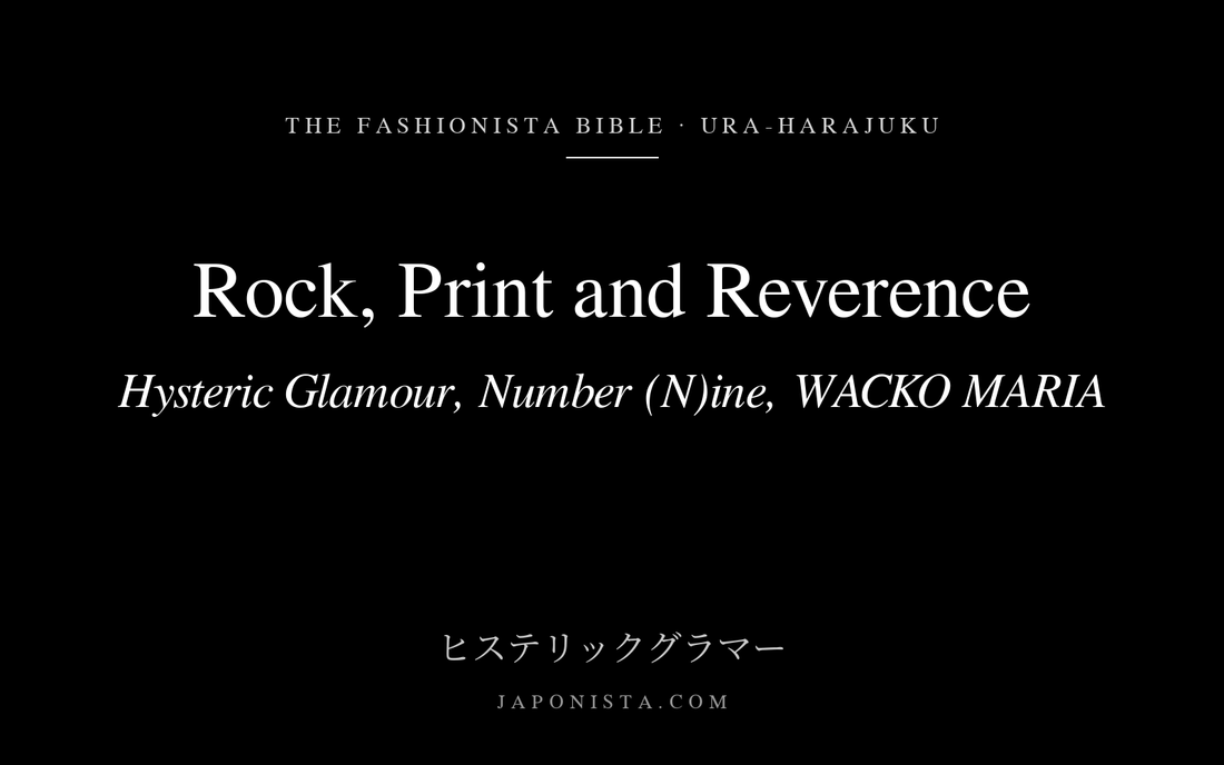 Black cover plate with white serif title: Rock, Print and Reverence, Hysteric Glamour, Number (N)ine, WACKO MARIA