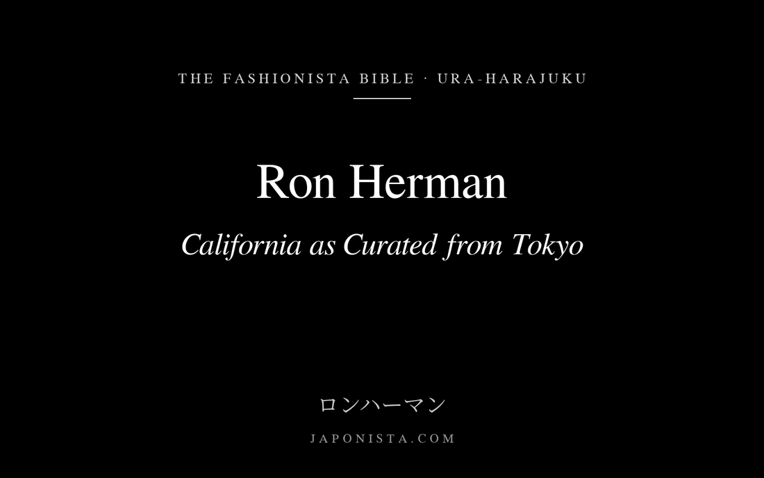 Black cover plate with white serif title: Ron Herman, California as Curated from Tokyo